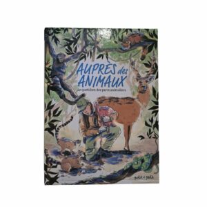 Livre auprés des animaux édition Petit à Petit - Gaet's
